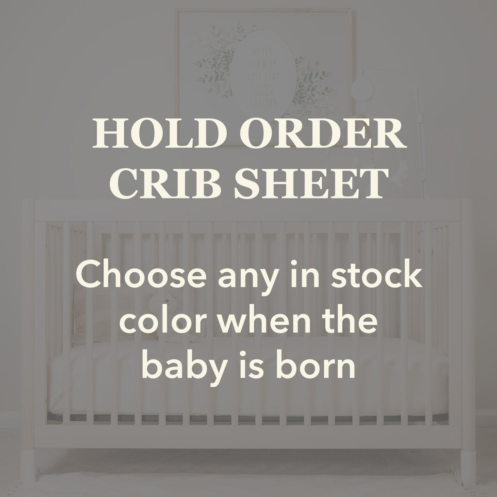 HOLD CRIB SHEET